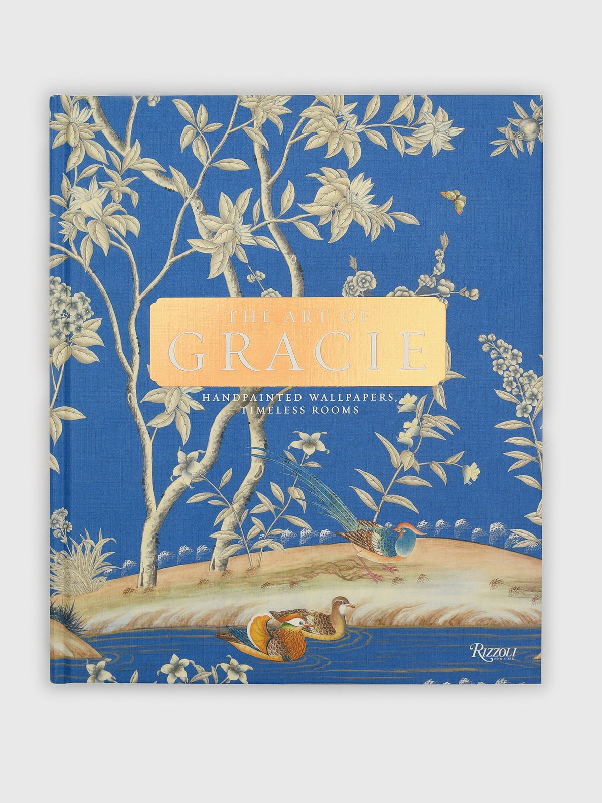 Rizzoli The Art of Gracie: Handpainted Wallpapers, Timeless Rooms
